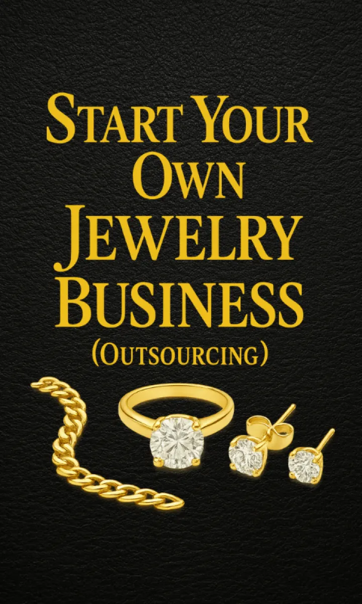 Start Your Own Jewelry Business With Real Gold & Diamonds (Outsourcing)